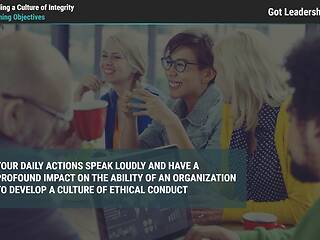 Got <mark>Leadership</mark>?® Building a Culture of Integrity